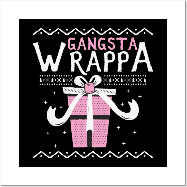 Gangsta Wrapper - Christmas Wall Art by OzInke